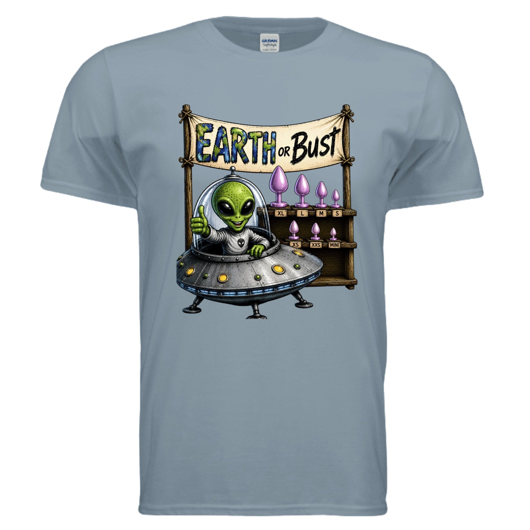 Earth or Bust Not in the " " - BF Wear