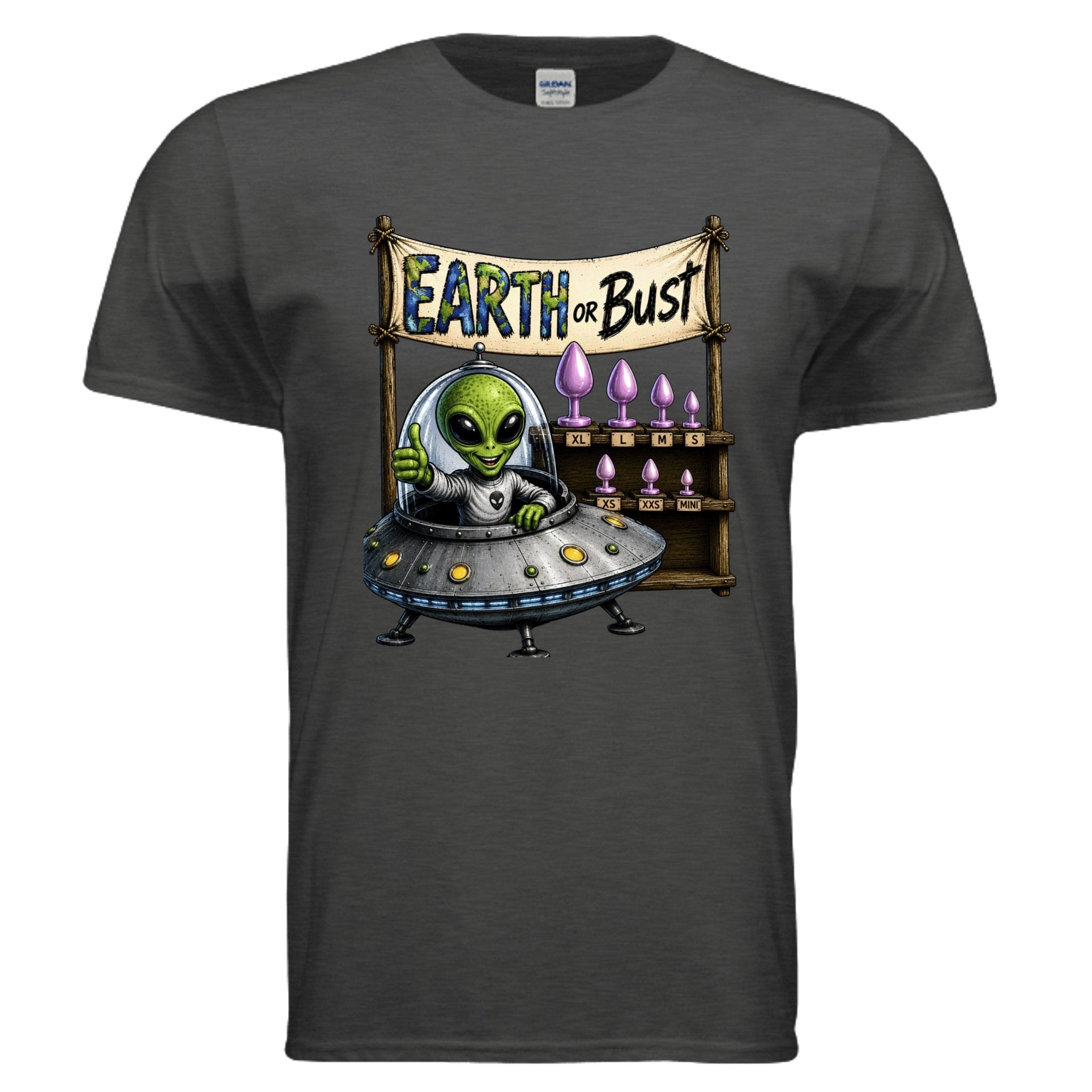 Earth or Bust Not in the " " - BF Wear